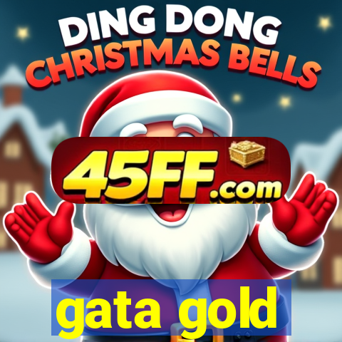 gata gold